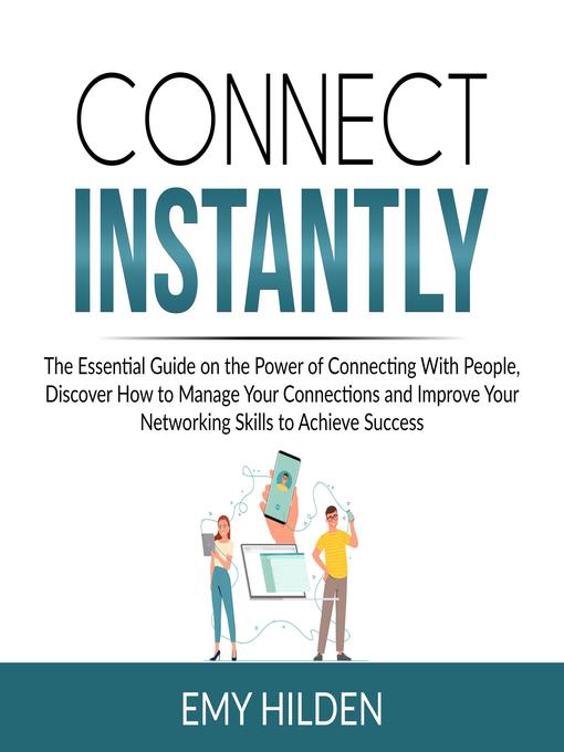 Title details for Connect Instantly by Emy Hilden - Available